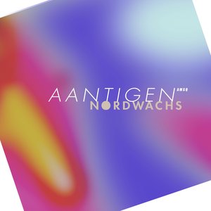 AANTIGEN - Nordwachs