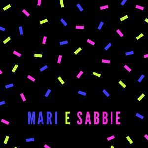 RAIMONDO MARSIGLI/ARTURO FORNASARI/MARCO DAL PANE/RIMAURI - Mari E Sabbie