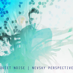 QUIET NOISE feat NEVSKY PERSPECTIVE - Frank