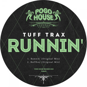 TUFF TRAX - Runnin'