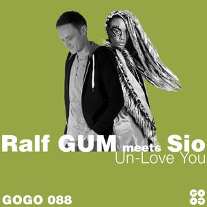 RALF GUM - Un-Love You