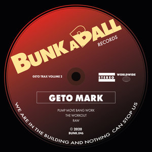 GETO MARK - Geto Trax Vol 2