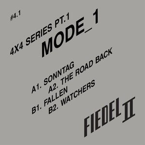 MODE_1 - 4x4 Series Pt 1