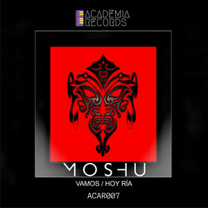 MOSHU - Vamos/Hoy Ria