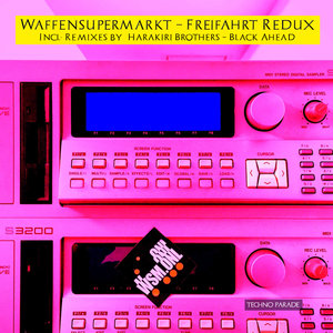 WAFFENSUPERMARKT - Freifahrt Redux