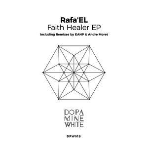 RAFA'EL - Faith Healer