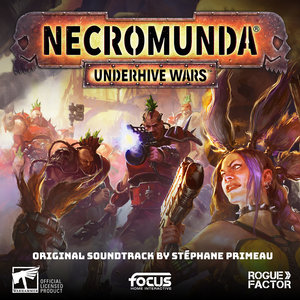 necromunda underhive wars original soundtrack by stephane primeau on mp3 wav flac aiff alac at juno download by stephane primeau on mp3 wav flac