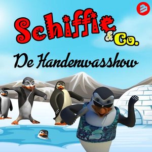 SCHIFFIE & CO - De Handenwasshow