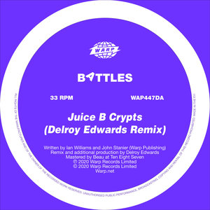 Download Juice B Crypts Delroy Edwards Mix By Battles On Mp3 Wav Flac Aiff Alac At Juno Download