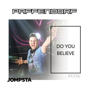 PAFFENDORF - Do You Believe