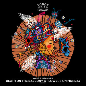 DEATH ON THE BALCONY/FLOWERS ON MONDAY - Ways & Means EP