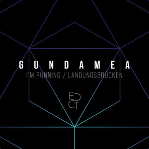 GUNDAMEA - I'm Running