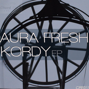 AURA FRESH - Kordy EP