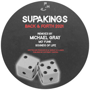 Supakings - Back & Forth 2021 (Remixes)