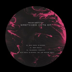 PROJEKT GESTALTEN - Wretched Cuts EP