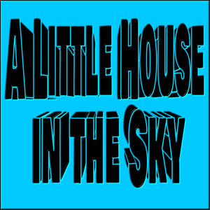DJ RAWCUT - A Little House In The Sky