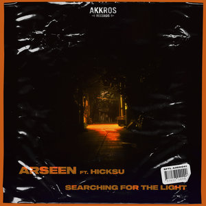 ARSEEN feat HICKSU - Searching For The Light