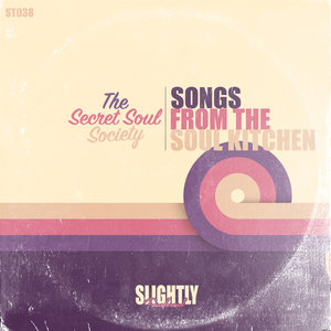 THE SECRET SOUL SOCIETY - Songs From The Soul Kitchen