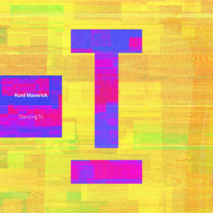 Kurd Maverick - Dancing To