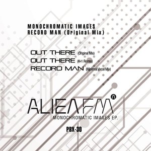 Alien Fm - Monochromatic Images EP