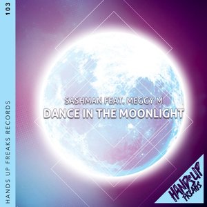 SASHMAN feat MEGGY M - Dance In The Moonlight