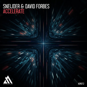 SNEIJDER/DAVID FORBES - Accelerate (Extended Mix)