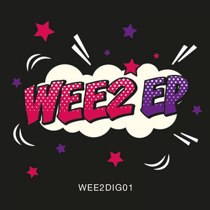 Wee2 - WEE2 EP