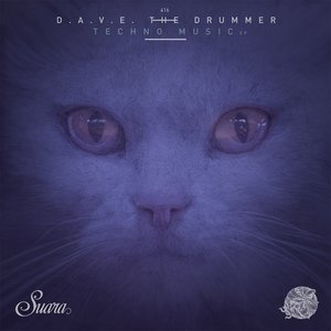 D.a.v.e. The Drummer - Techno Music
