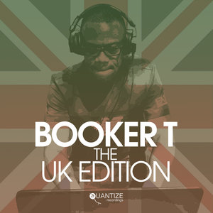Various - Quintessential Sessions: Booker T - The U.K. Edition (unmixed tracks
