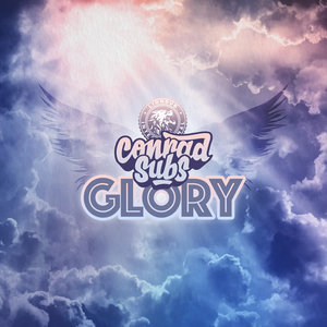 CONRAD SUBS - Glory