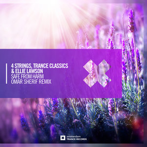 4 STRINGS/TRANCE CLASSICS/ELLIE LAWSON - Safe From Harm (Omar Sherif Remix)