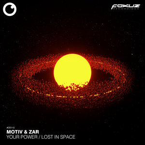 Zar / Motiv - Your Power/Lost In Space