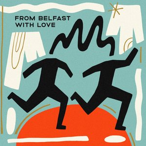 VARIOUS - From Belfast With Love Vol 1