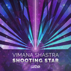 VIMANA SHASTRA - Shooting Star
