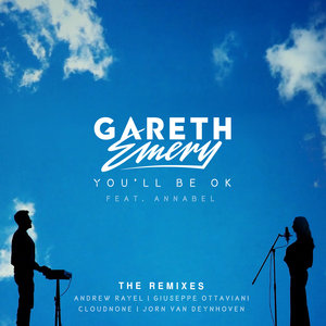 GARETH EMERY FEAT ANNABEL - You'll Be OK (The Remixes)