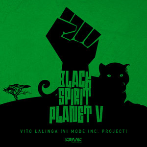 VITO LALINGA (VI MODE INC PROJECT) - Black Spirit Planet V