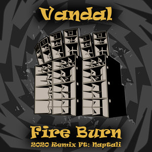 VANDAL FEAT NAPTALI - Fire Burn