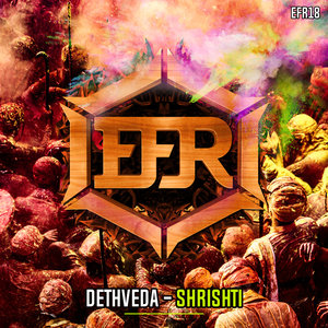 DETHVEDA - Shrishti (Extended Mix)
