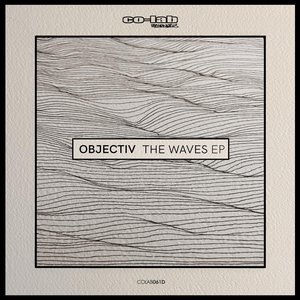 OBJECTIV - The Waves EP
