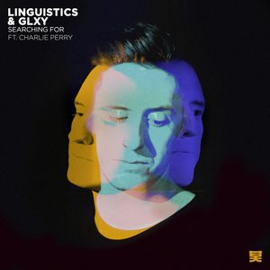 LINGUISTICS/GLXY FEAT CHARLIE PERRY - Searching For