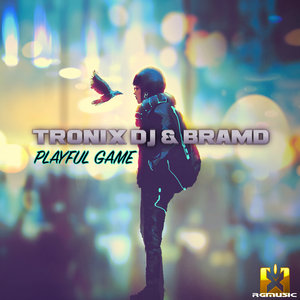 TRONIX DJ/BRAMD - Playful Game