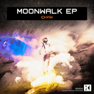 CHAX - Moonwalk EP