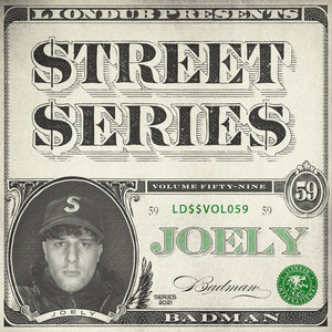 JOELY - Liondub Street Series Vol 59: Badman