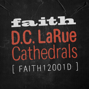 DC LARUE - Cathedrals