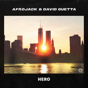 AFROJACK/DAVID GUETTA - Hero