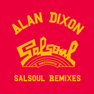 CANDIDO/FIRST CHOICE/INSTANT FUNK - Alan Dixon & Salsoul Reworks