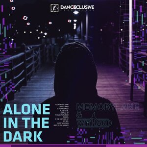 MEMORYLANE/WITHARD - Alone In The Dark
