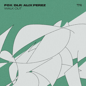 FOX/DLR/ALIX PEREZ - Walk Out