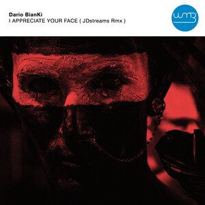 DARIO BIANKI - I Appreciate Your Face (Jdstreams Remix)