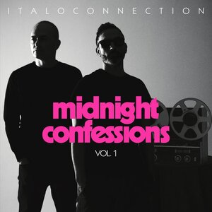 Italoconnection - Midnight Confessions Vol 1